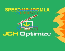 Plugin JCH Optimize tối ưu tốc độ tải trang cho Joomla
